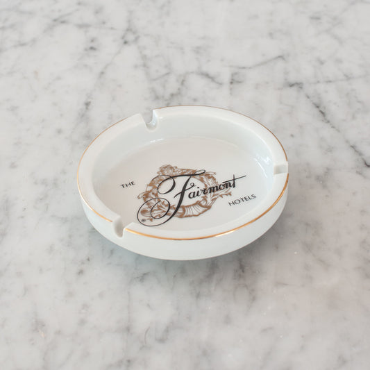 Vintage Fairmont Hotel ashtray